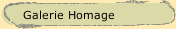 Galerie Homage